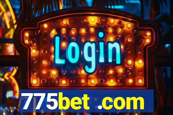 775bet .com